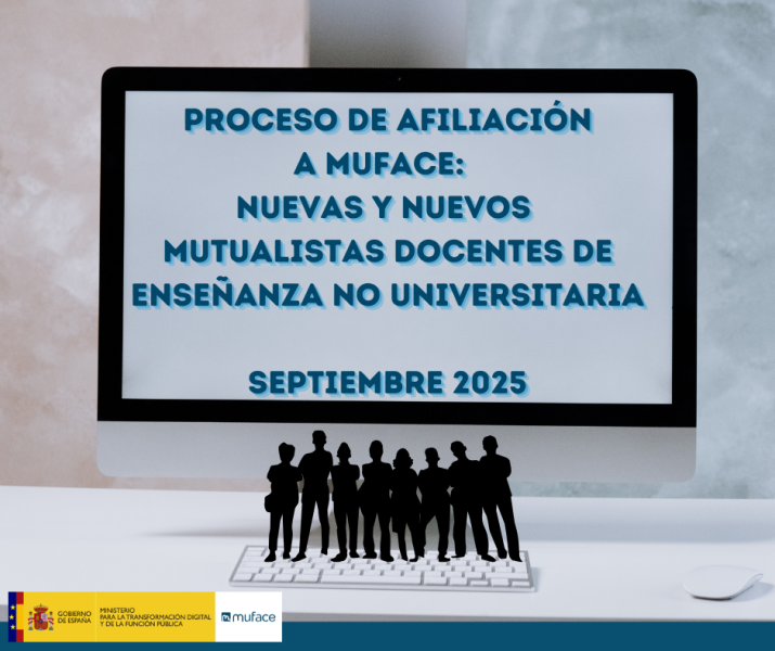 Septiembre de 2025: Incorporación a MUFACE de personal docente de enseñanza no universitaria
