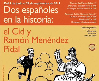 “Dos españoles en la historia: el Cid y Ramón Menéndez Pidal”