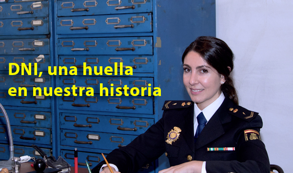 DNI, una huella en nuestra historia 1 de 3