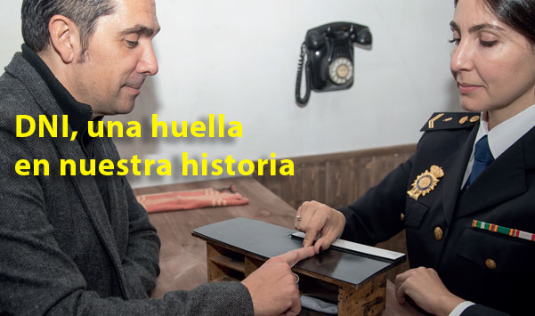 DNI, una huella en nuestra historia 2 de 3